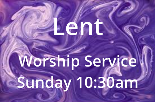 Lent Worship 2025